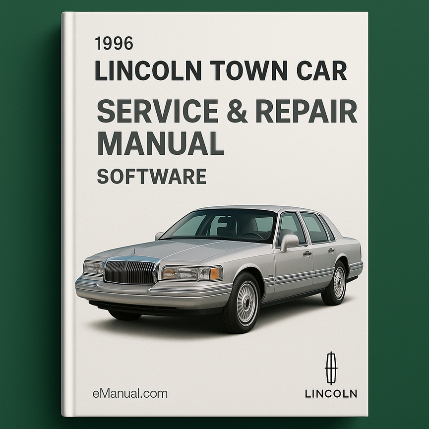 1996 Lincoln Town CAR Service & Repair Manual Software