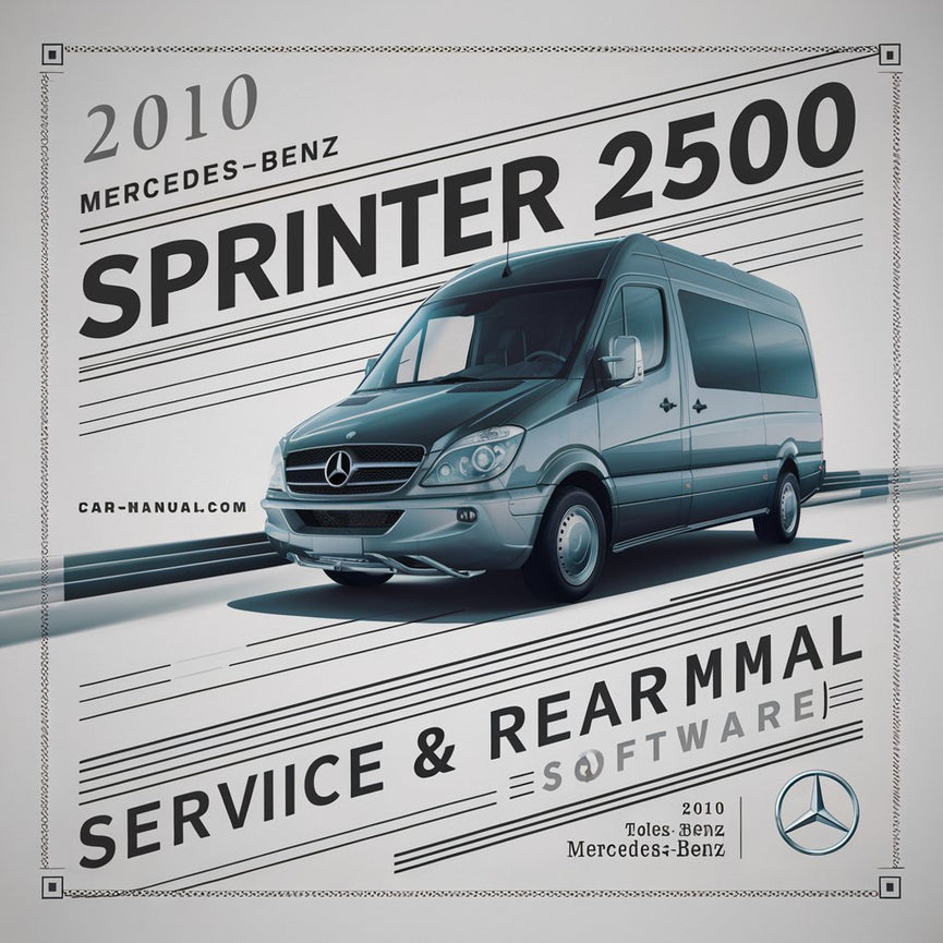 2010 Mercedes-Benz Sprinter 2500 Service & Repair Manual Software