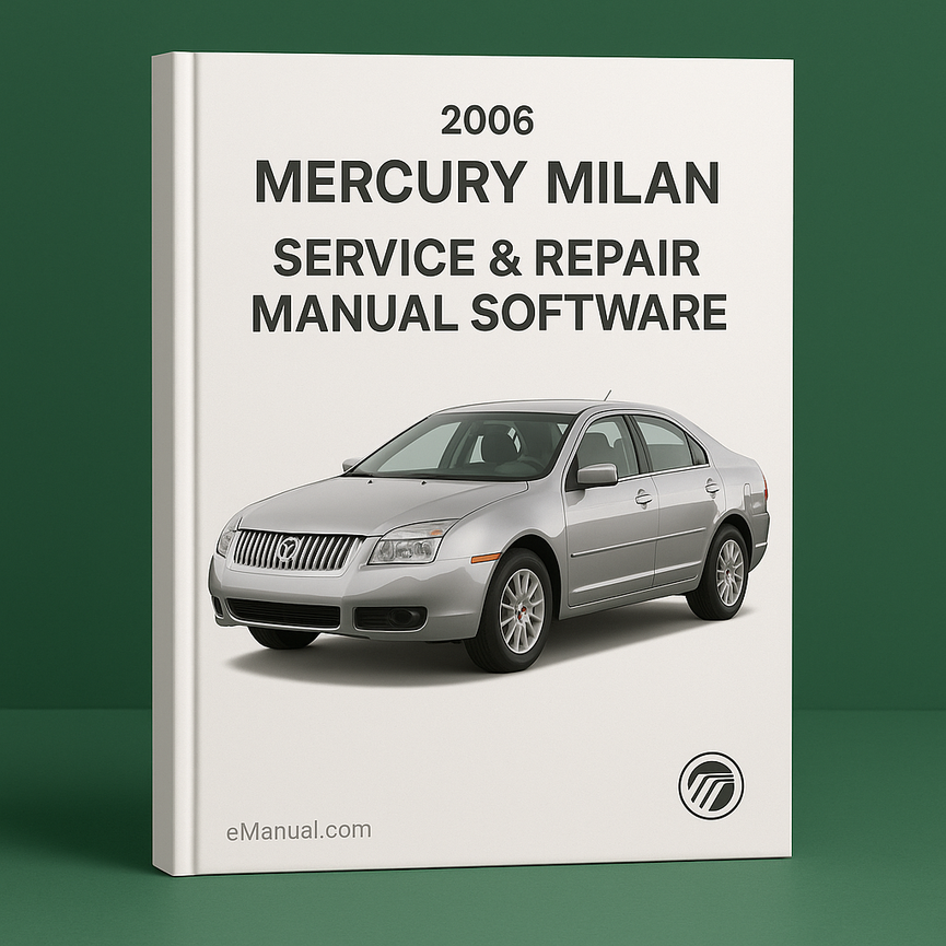 2006 Mercury Milan Service & Repair Manual Software