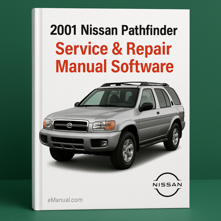 2001 Nissan Pathfinder Service & Repair Manual Software