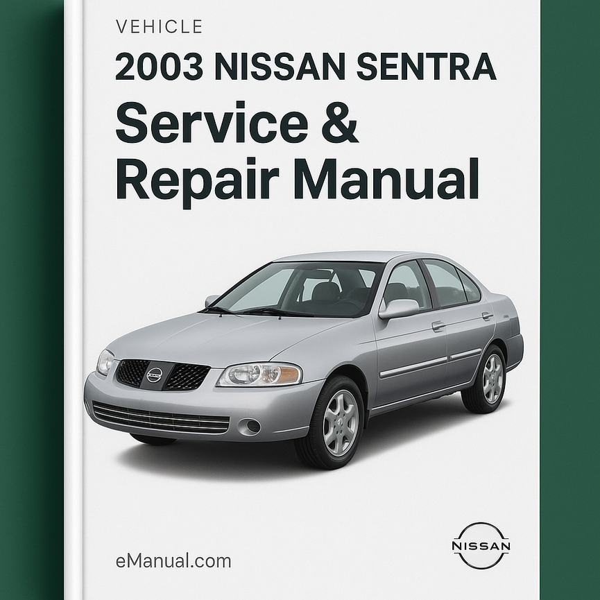 2003 Nissan Sentra Service & Repair Manual Software