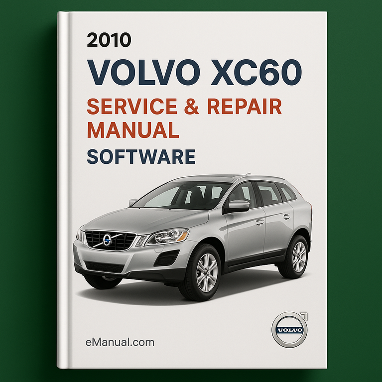 2010 Volvo XC60 Service & Repair Manual Software
