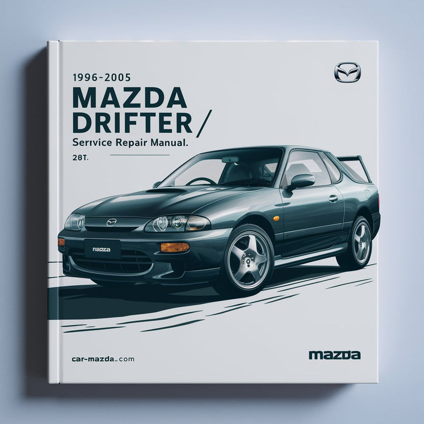 Manual de servicio y reparación del Mazda DRIFTER/RANGER 1996-2005