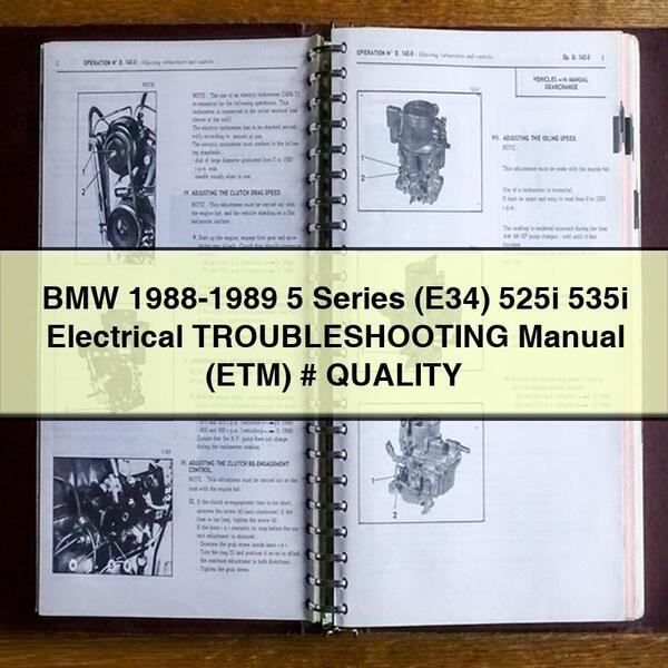 BMW 1988-1989 5 Series (E34) 525i 535i Handbuch zur elektrischen Fehlersuche (ETM) # QUALITÄT