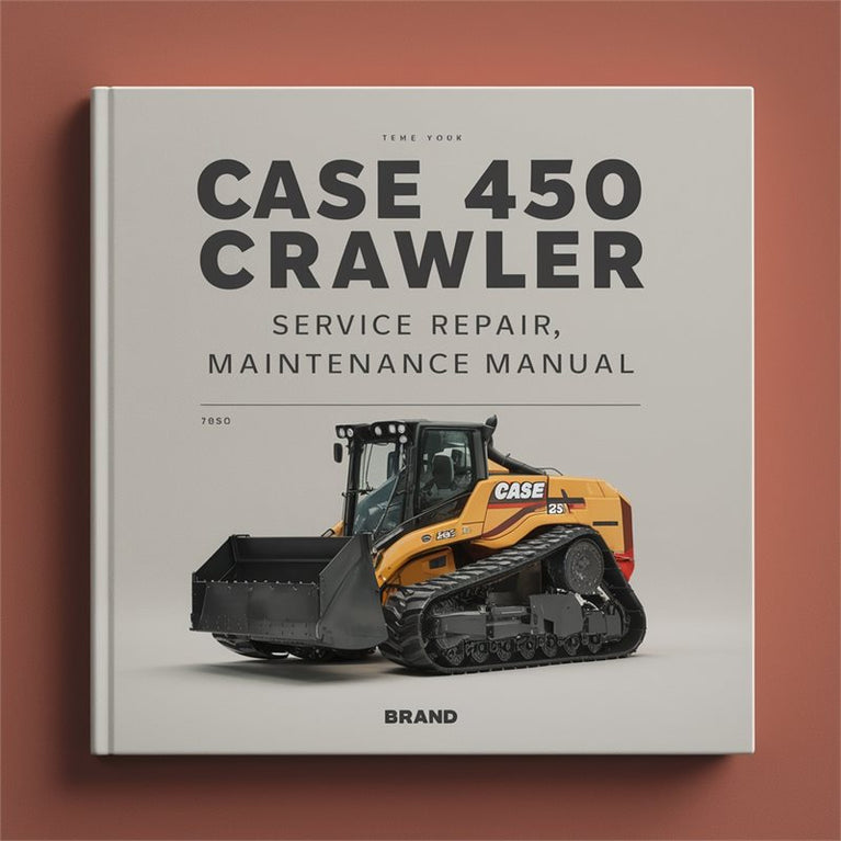 Case 450 Crawler Service Repair Maintenance Manual PDF
