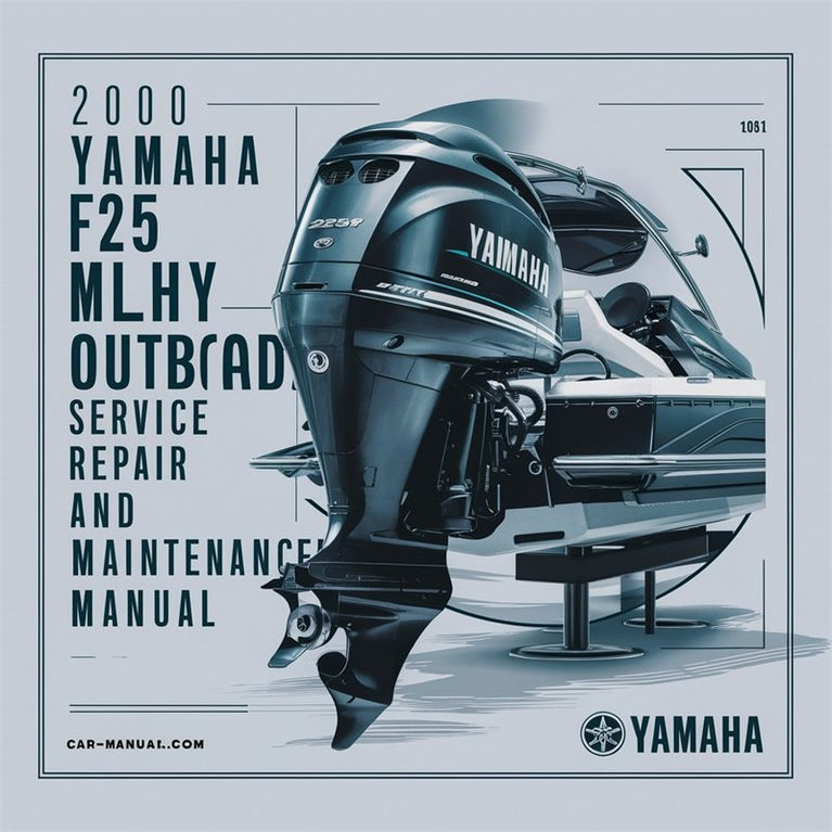 2000 Yamaha F25 Mlhy Outboard Service Repair Workshop Manual PDF