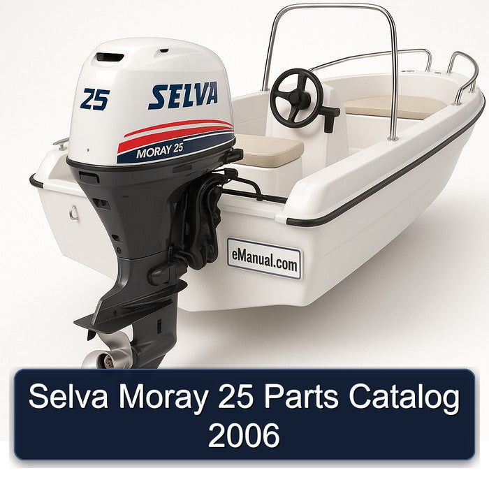 2006 Selva Moray 25 Parts Catalog PDF