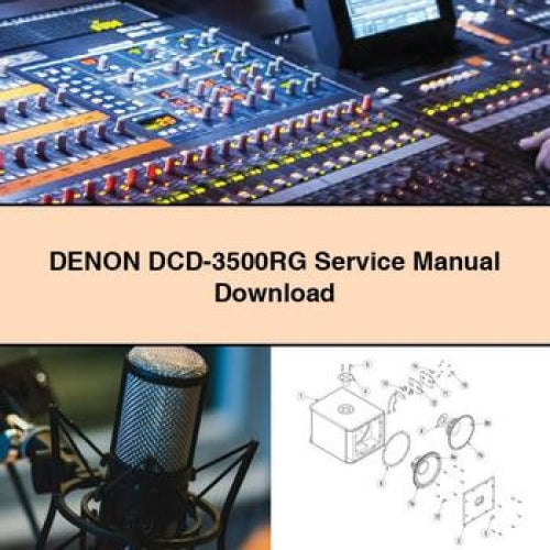 Denon Dcd-3500rg Service Repair Workshop Manual PDF