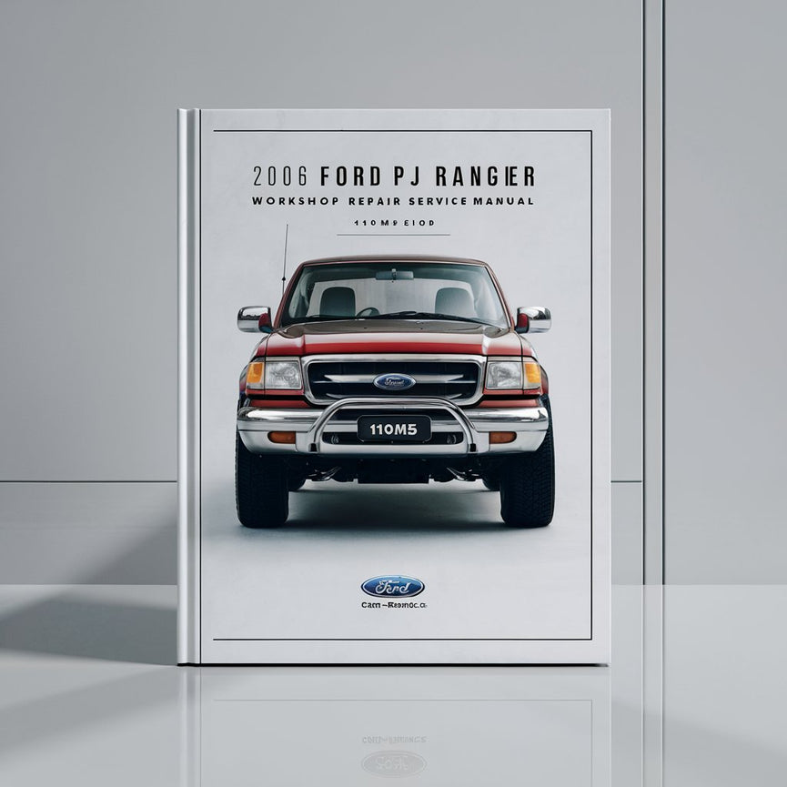 Manual de servicio y reparación del taller Ford PJ Ranger 2006 (110 MB)