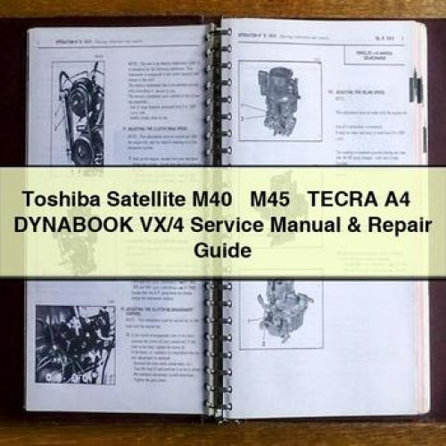 Toshiba Satellite M40 M45 Tecra A4 Dynabook Vx/4 Service Repair Workshop Manual PDF