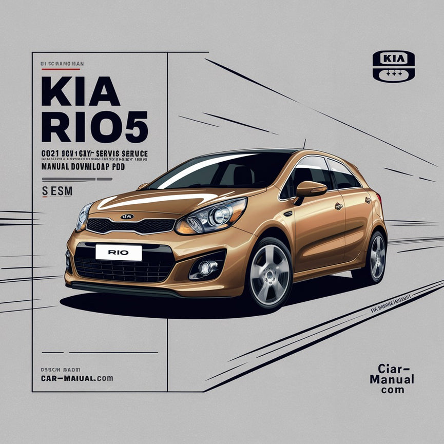 Manual de reparación y servicio de taller de fábrica OEM de KIA RIO/RIO5 2012 4CYL (1.6L) FSM Año específico