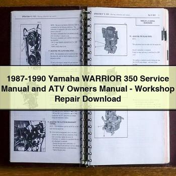 1987-1990 Yamaha WARRIOR 350 Service Manual and ATV Owners Manual-Workshop Repair