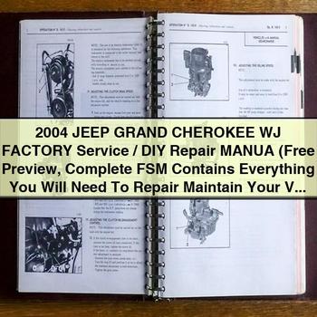 2004 Jeep Grand CHEROKEE WJ Factory Service/DIY Repair MANUA (Free Preview Complete FSM )