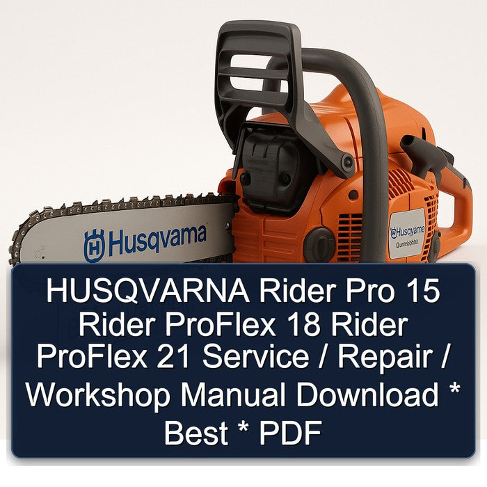 Husqvarna Rider Pro 15 Proflex 18 21 / Best Service Repair Workshop Manual PDF