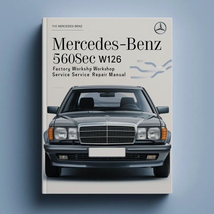 Manual de reparación y servicio del taller de fábrica Mercedes-Benz 560SEC w126 1986-1991