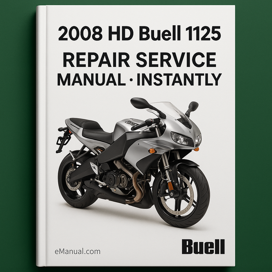 2008 HD Buell 1125 Repair Service Manual- INSTANTLY
