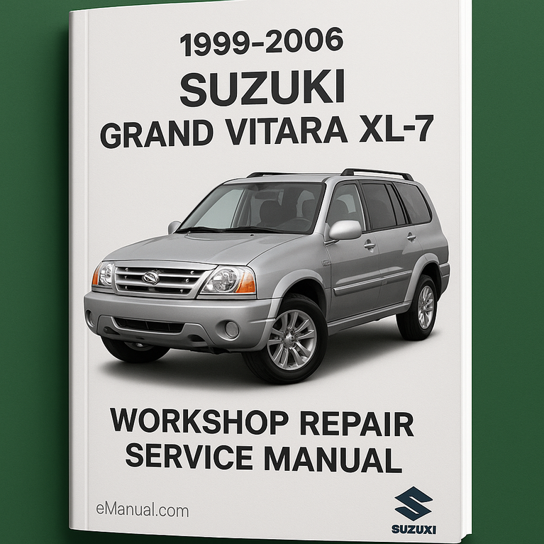 1999-2006 Suzuki Grand Vitara XL 7 Workshop Repair Service Manual in fomat 9400MB (EN-FR-DE-ES) Best
