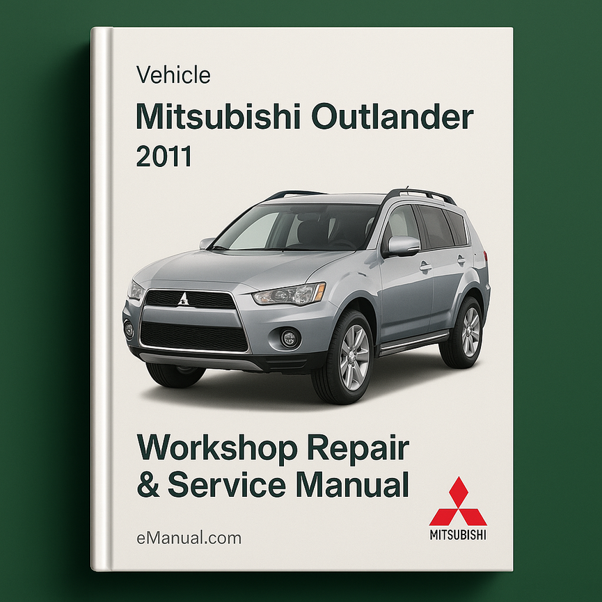 Mitsubishi Outlander 2011 Workshop Repair & Service Manual (MUT-III) [580MB Complete & Informative for DIY Repair]