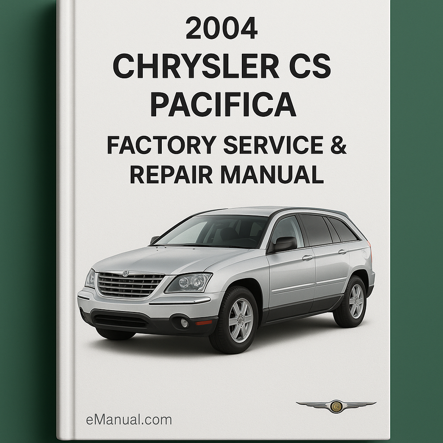 Manual de reparación y servicio de fábrica de Chrysler CS Pacifica 2004