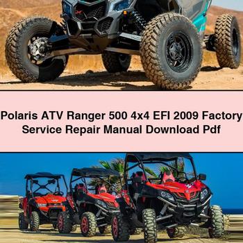 Polaris ATV Ranger 500 4x4 EFI 2009 Factory Service Repair Manual Pdf