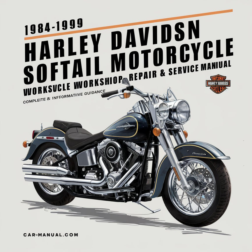 Manual de taller y servicio de motocicletas Harley Davidson Softail 1984-1999 [Completo e informativo para reparaciones por cuenta propia]