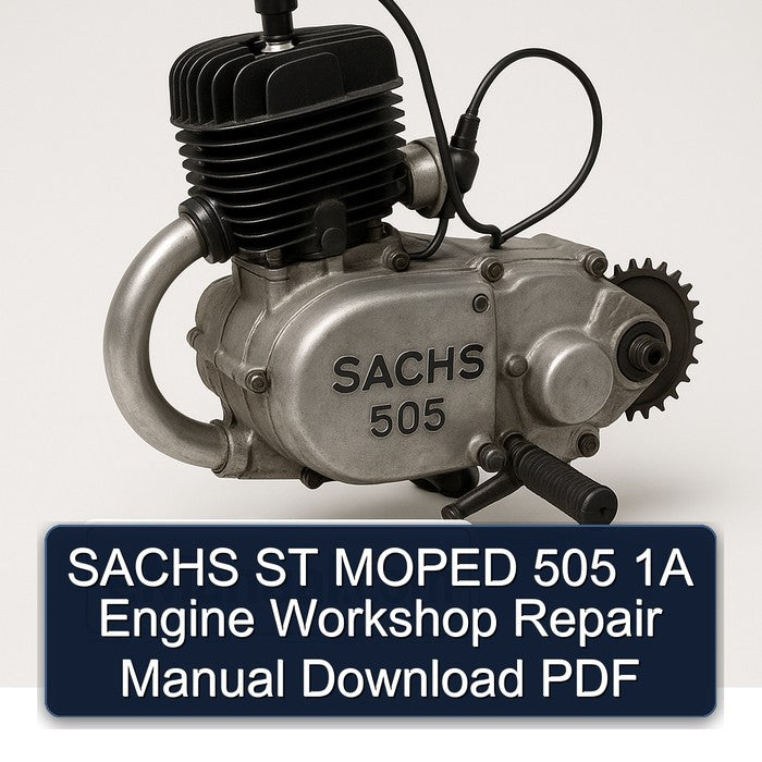 Sachs 505 ST Moped 1A Engine Service Repair Workshop Manual PDF