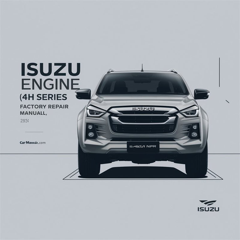 Isuzu N Series Engine 4H (nhr NKR Npr) Service Repair Workshop Manual PDF