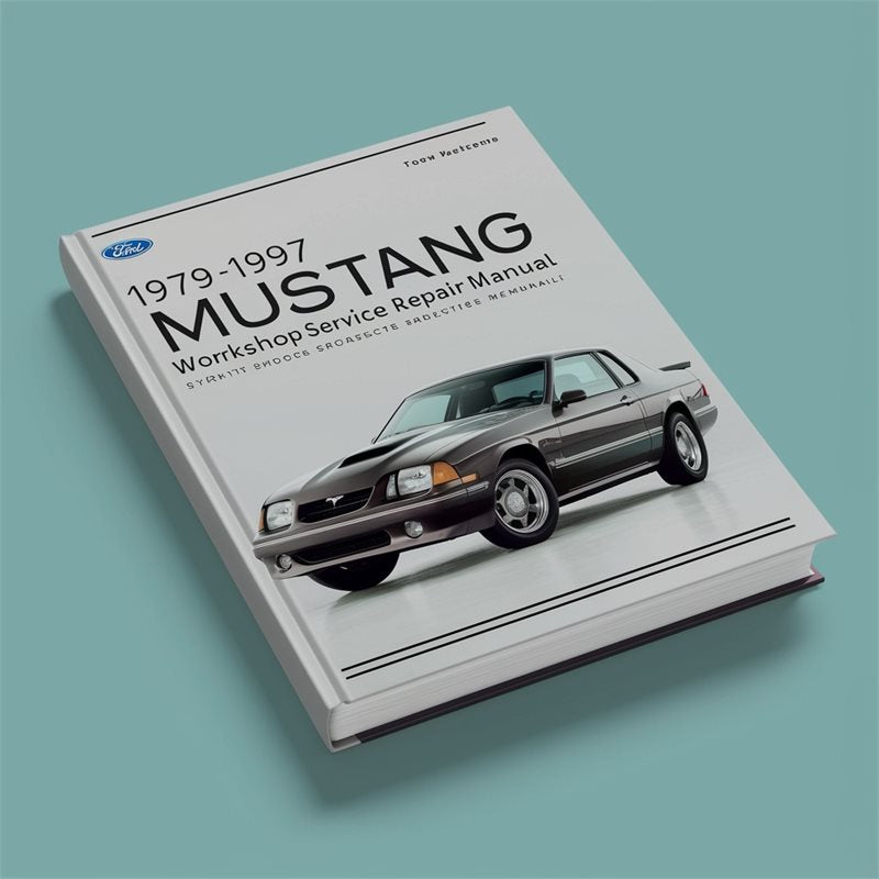 1979-1997 Ford Mustang Service Repair Workshop Manual PDF