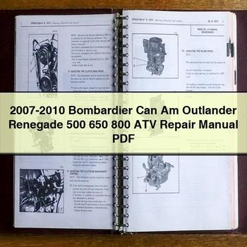 2007-2010 Bombardier Can Am Outlander Renegade 500 650 800 ATV Repair Manual