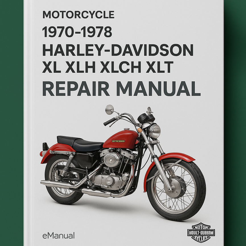 1970-1978 Harley Davidson XL XLH XLCH XLT Sportster Motorcyle Repair Manual