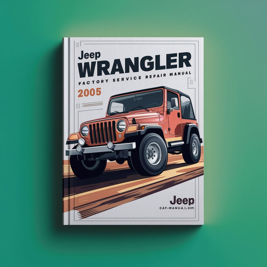 Manual de reparación y servicio de fábrica del Jeep Wrangler TJ 2005