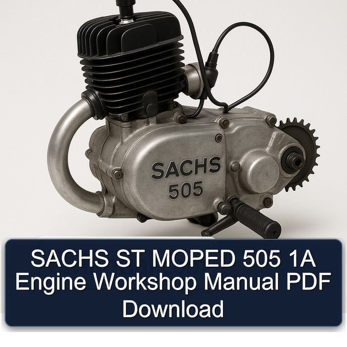Sachs 505 ST Moped 1A Engine Service Repair Workshop Manual PDF