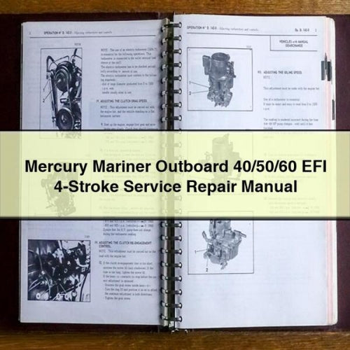 Mercury Mariner Außenborder 40/50/60 EFI 4-Takt Service-Reparaturhandbuch