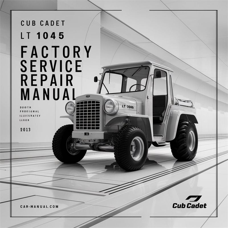 Cub Cadet LT 1045 Service Repair Workshop Manual PDF
