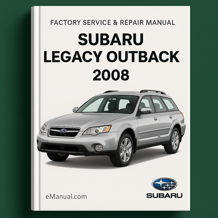 Subaru Legacy Outback 2008 Factory Service Repair Manual