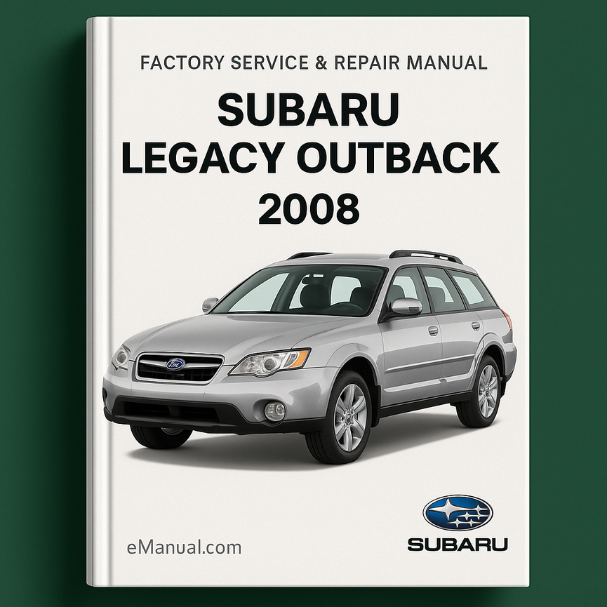 Subaru Legacy Outback 2008 Factory Service Repair Manual