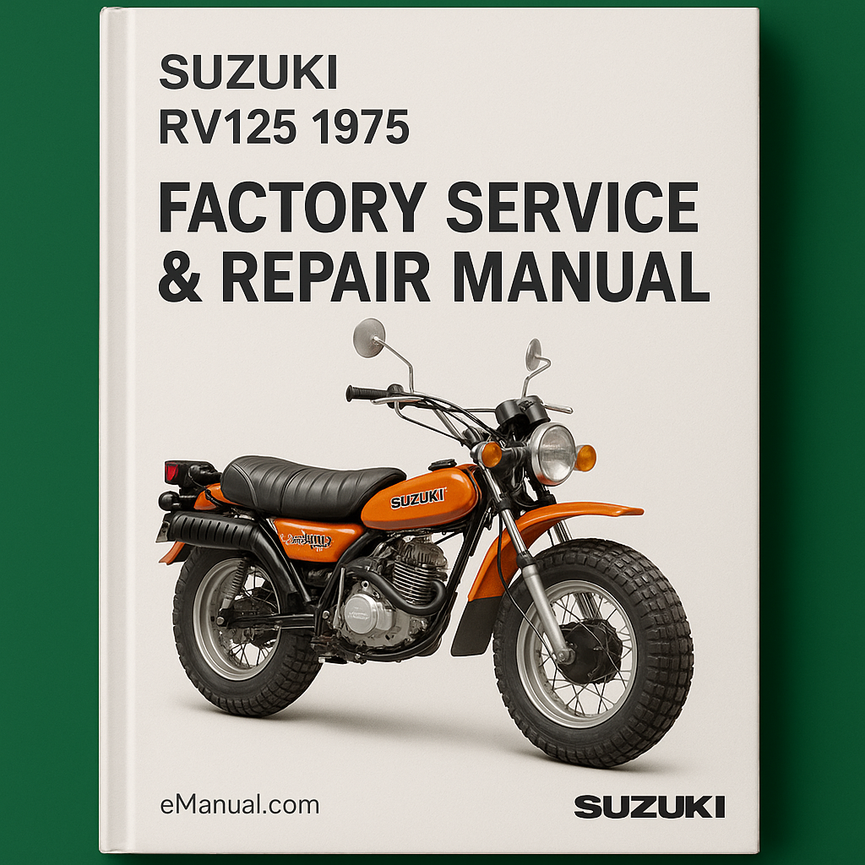 Suzuki RV125 1975 Factory Service Repair Manual