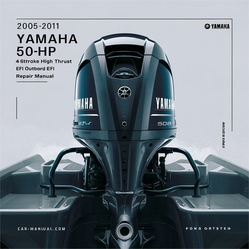 2005-2011 Yamaha 50HP 60HP 4-stroke High Thrust EFI Outboard Service Repair Workshop Manual PDF