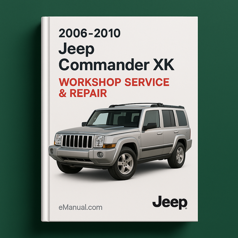 2006 2010 Jeep CommandER XK Werkstatt-Service-Reparaturhandbuch