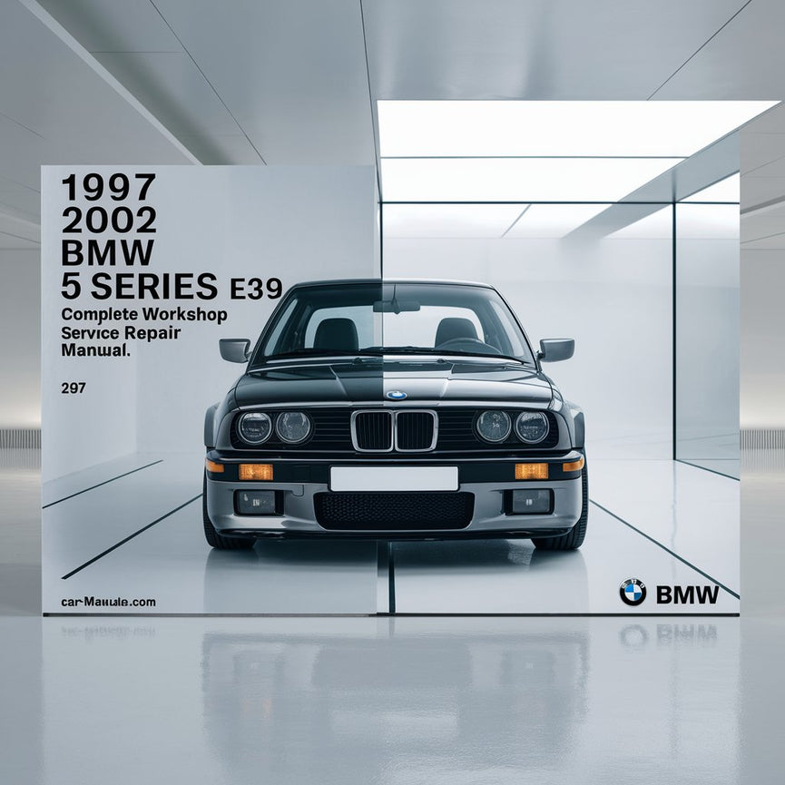 1997 2002 BMW 5 Series E39 Complete Workshop Service Repair Manual