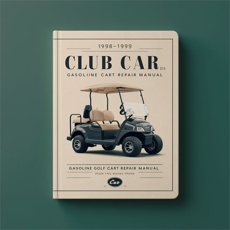 1998-1999 Club Car DS Gasoline Golf Cart Repair Manual PDF