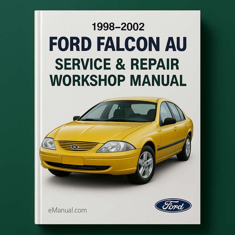 1998-2002 Ford Falcon AU Service Repair Workshop Manual