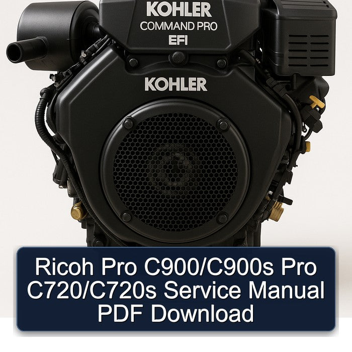 Kohler Command Pro EFI Models Ricoh C900/c900s C720/c720s Service Repair Workshop Manual PDF