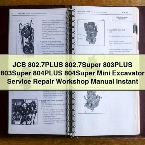 JCB 802.7plus 802.7super 803PLUS 803SUPER 804PLUS 804SUPER Mini Excavator Service Repair Workshop Manual PDF