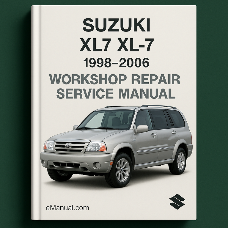 Suzuki XL7 XL-7 1998-2006 Workshop Repair Service Manual
