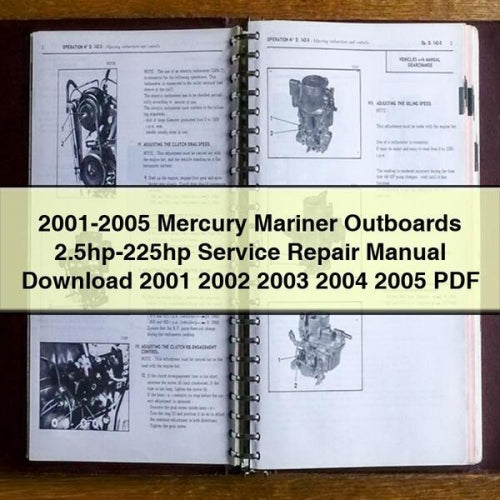 2001-2005 Mercury Mariner Außenbordmotoren 2,5-225 PS Service-Reparaturhandbuch 2001 2002 2003 2004 2005