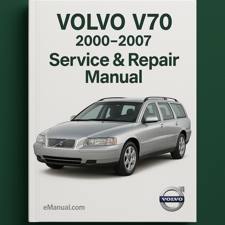 VOLVO V70 2000-2007 Service Repair Manual