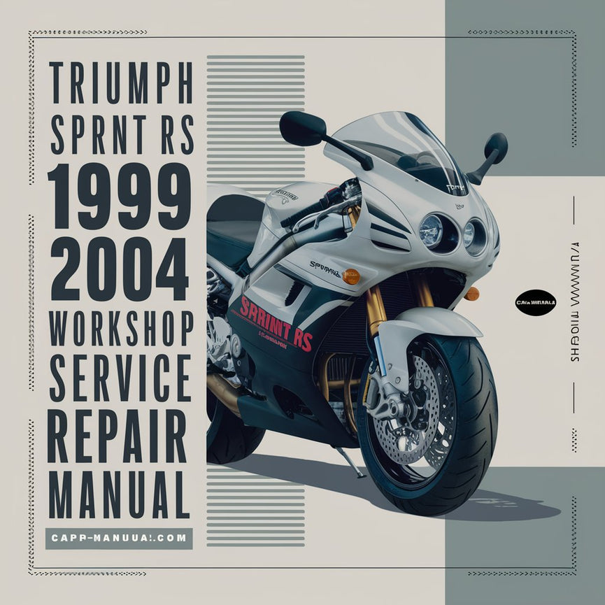 Triumph Sprint RS 1999-2004 Werkstatt-Service-Reparaturhandbuch