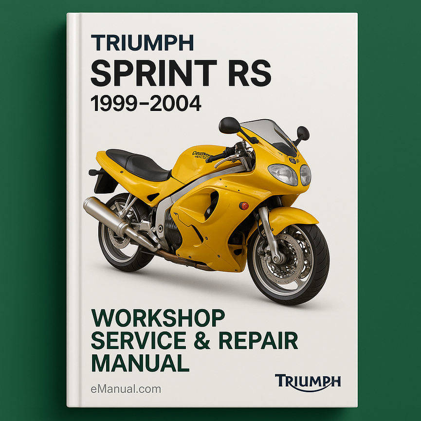 Triumph Sprint RS 1999-2004 Workshop Service Repair Manual