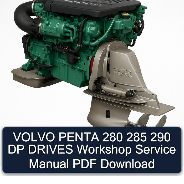 Volvo Penta 280 285 290 DP Drives Service Repair Workshop Manual PDF